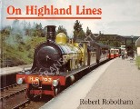 On Highland Lines  by ROBOTHAM, Robert 